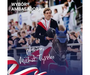 Zestaw Ambasadora Michał Tyszko wsparcie koni sportowych